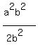 %28a%5E2b%5E2%29%2F%282b%5E2%29
