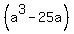 %28a%5E3-25a%29