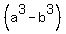 %28a%5E3-b%5E3%29