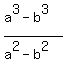 %28a%5E3-b%5E3%29+%2F+%28a%5E2-b%5E2%29