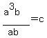 %28a%5E3b%29%2F%28ab%29+=+c