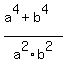 %28a%5E4%2Bb%5E4%29%2Fa%5E2b%5E2