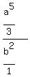 %28a%5E5%2F3%29%2F%28b%5E2%2F1%29
