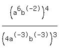 %28a%5E6b%5E-2%29%5E4%2F%284a%5E-3b%5E-3%29%5E3