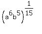 %28a%5E6b%5E5%29%5E%281%2F15%29