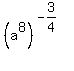 %28a%5E8%29%5E%28-3%2F4%29