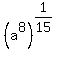 %28a%5E8%29%5E%281%2F15%29