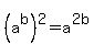 %28a%5Eb%29%5E2+=+a%5E%282b%29