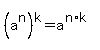 %28a%5En%29%5Ek=a%5E%28n%2Ak%29