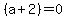 %28a+%2B+2%29++=+0