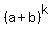 %28a+%2B+b%29%5Ek