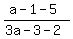 %28a+-+1+-+5%29%2F+%283a+-3+-2%29