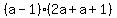 %28a-1%29%282a%2Ba%2B1%29