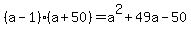 %28a-1%29%28a%2B50%29=a%5E2%2B49a-50