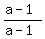 %28a-1%29%2F%28a-1%29