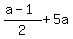 %28a-1%29%2F2%2B5a