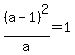 %28a-1%29%5E2%2Fa=1