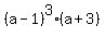 %28a-1%29%5E3%28a%2B3%29