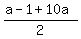 %28a-1%2B10a%29%2F2