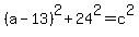 %28a-13%29%5E2%2B24%5E2=c%5E2