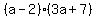 %28a-2%29%283a%2B7%29