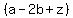 %28a-2b%2Bz%29