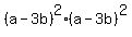 %28a-3b%29%5E2%28a-3b%29%5E2