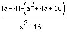 %28a-4%29%28a%5E2%2B4a%2B16%29%2F%28a%5E2-16%29