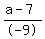 %28a-7%29%2F-9