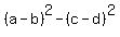 %28a-b%29%5E2-%28c-d%29%5E2