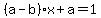 %28a-b%29x%2Ba=1