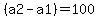 %28a2-a1%29+=+100