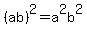 %28ab%29%5E2=a%5E2b%5E2