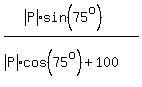 %28abs%28P%29sin%2875%5Eo%29%29%2F%28abs%28P%29cos%2875%5Eo%29%5E%22%22%2B100%29