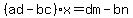 %28ad-bc%29x=dm-bn
