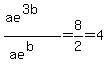 %28ae%5E%283b%29%29%2F%28ae%5E%28b%29%29=8%2F2=4