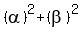 %28alpha%29%5E2%2B%28beta%29%5E2