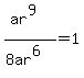%28ar%5E9%29%2F%288ar%5E6%29=1