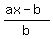 %28ax-b%29%2Fb
