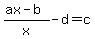 %28ax-b%29%2Fx-d=c