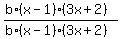 %28b%2A%28x-1%29%2A%283x%2B2%29%29+%2F+%28b%2A%28x-1%29%2A%283x%2B2%29%29