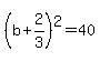 %28b%2B2%2F3%29%5E2=40