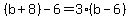%28b%2B8%29-6=3%28b-6%29