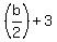 %28b%2F2%29%2B3