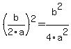 %28b%2F2a%29%5E2+=+b%5E2%2F4a%5E2