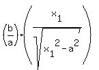 %28b%2Fa%29%28x%5B1%5D%2Fsqrt%28x%5B1%5D%5E2-a%5E2%29%29