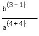 %28b%5E%28%283-1%29%29%29%2F%28a%5E%28%284%2B4%29%29%29
