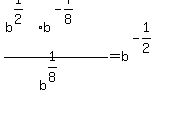 %28b%5E%281%2F2%29%2Ab%5E%28-7%2F8%29%29%2F+b%5E%281%2F8%29=b%5E%28-1%2F2%29