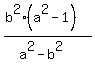 %28b%5E2%2A%28a%5E2-1%29%29%2F%28a%5E2-b%5E2%29