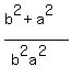 %28b%5E2%2Ba%5E2%29%2F%28b%5E2a%5E2%29